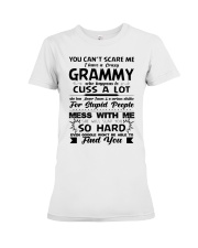 You Can't Scare Me I Have A Crazy Grammy Premium Fit Ladies Tee thumbnail