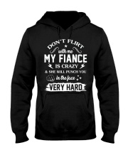 My Fiance Will Punch You In The Face Hooded Sweatshirt front