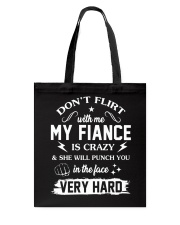 My Fiance Will Punch You In The Face Tote Bag thumbnail