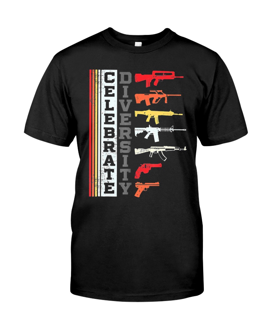 Celebrate Diversity Different Gun T-Shirt Classic T-Shirt