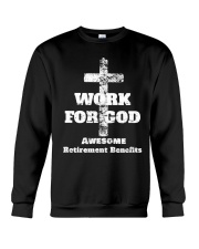 Work For God Crewneck Sweatshirt thumbnail