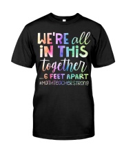 Math Teacher - All In This Together - 6 Feet Apart Classic T-Shirt front