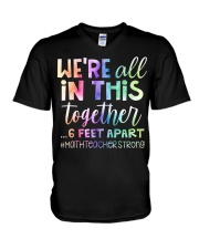 Math Teacher - All In This Together - 6 Feet Apart V-Neck T-Shirt tile