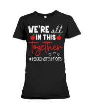 Teacher Strong - We're all in this together Premium Fit Ladies Tee tile