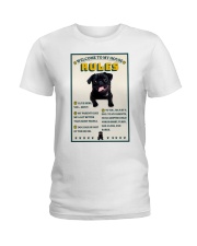 Dog Lovers - Wecome To My House Rules Ladies T-Shirt tile