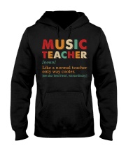 Music Teacher - Definition - Like Normal Teacher Hooded Sweatshirt tile
