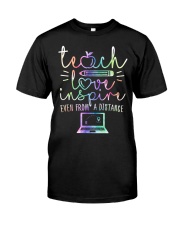 Teacher - Teach Love Inspire - From A Distance Classic T-Shirt front