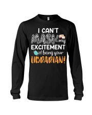 Librarian - Excited - Being Your Librarian Long Sleeve Tee tile
