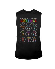 Social Distancing Greetings - Stay 6 Feet Apart Sleeveless Tee tile