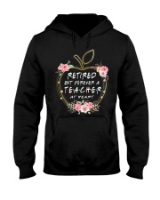 Retired Teacher - Forever a teacher at heart Hooded Sweatshirt tile