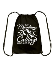 THE MOUNTAINS ARE CALLING AND I MUST GO Drawstring Bag thumbnail