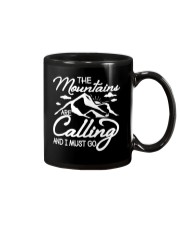 THE MOUNTAINS ARE CALLING AND I MUST GO Mug thumbnail