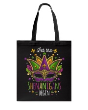 Mardi Gras Let The Shenanigans Begin T-shirt Tote Bag thumbnail