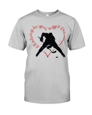 I'LL ALWAYS BE YOUR BIGGEST FAN - LI2003TO13 Classic T-Shirt front