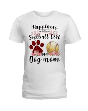 Happiness is being a Softball Girl and Dog Mom Ladies T-Shirt tile