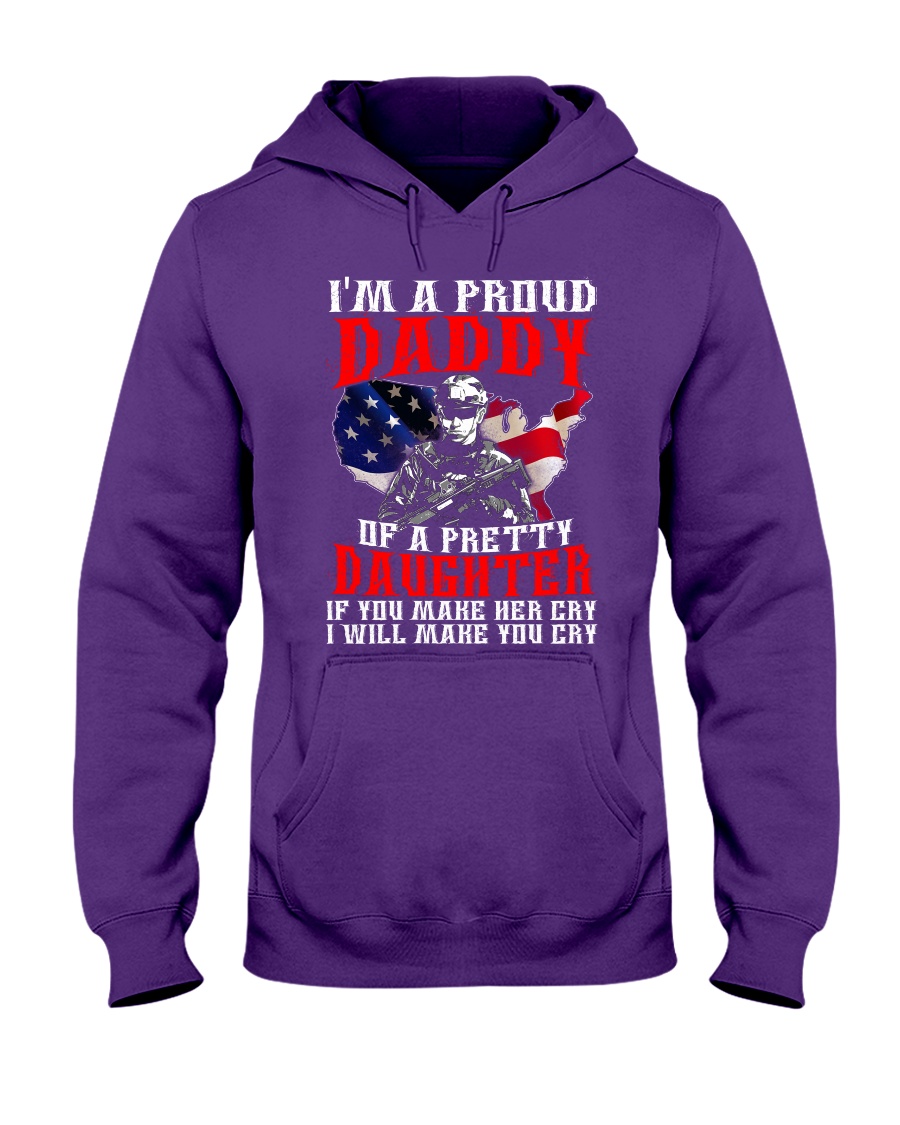 Veteran Proud Daddy Of A Pretty Daughter Shirt Hooded Sweatshirt