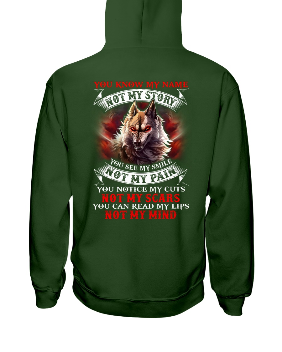 You know my name not my story Hooded Sweatshirt