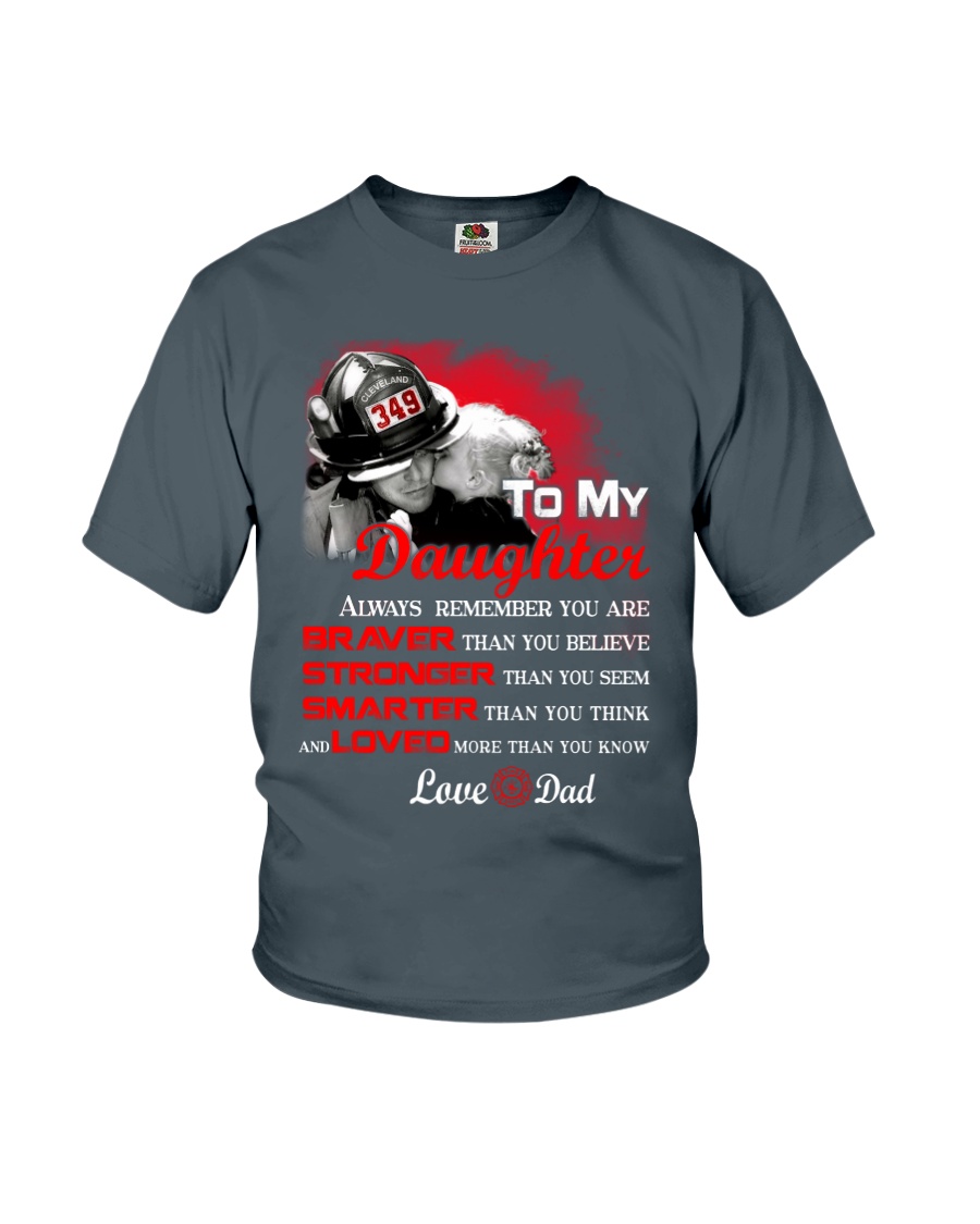 Firefighter To my Daughter Youth T-Shirt