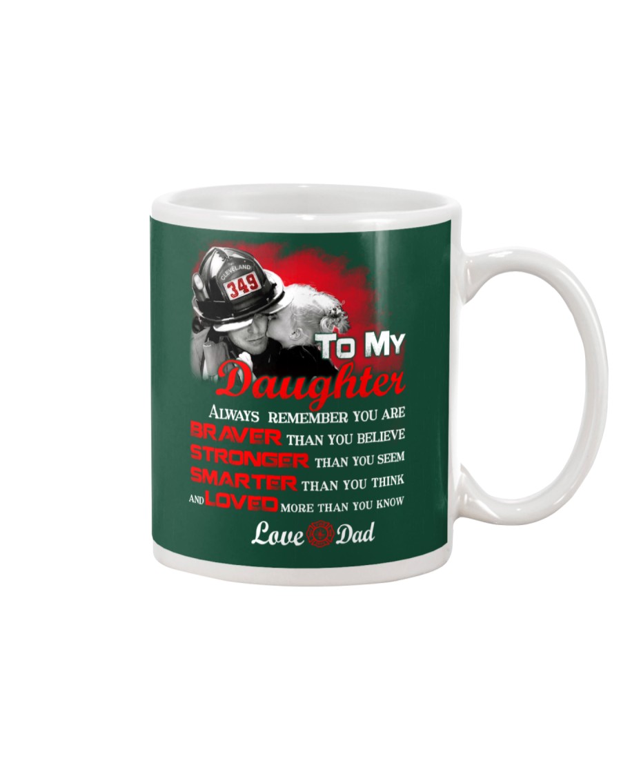 Firefighter To my Daughter Mug