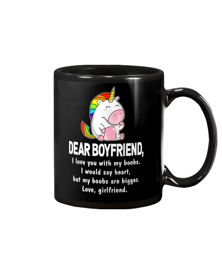 Dear Boyfriend Love You With My Boobs Mug Mug