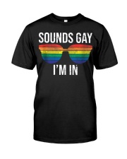 Sounds Gay I'm In Funny Gay Shirts LGBT Rainbow Premium Fit Mens Tee thumbnail