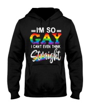 I'm So Gay I Can't Even Think Straight - LGBT Hooded Sweatshirt thumbnail