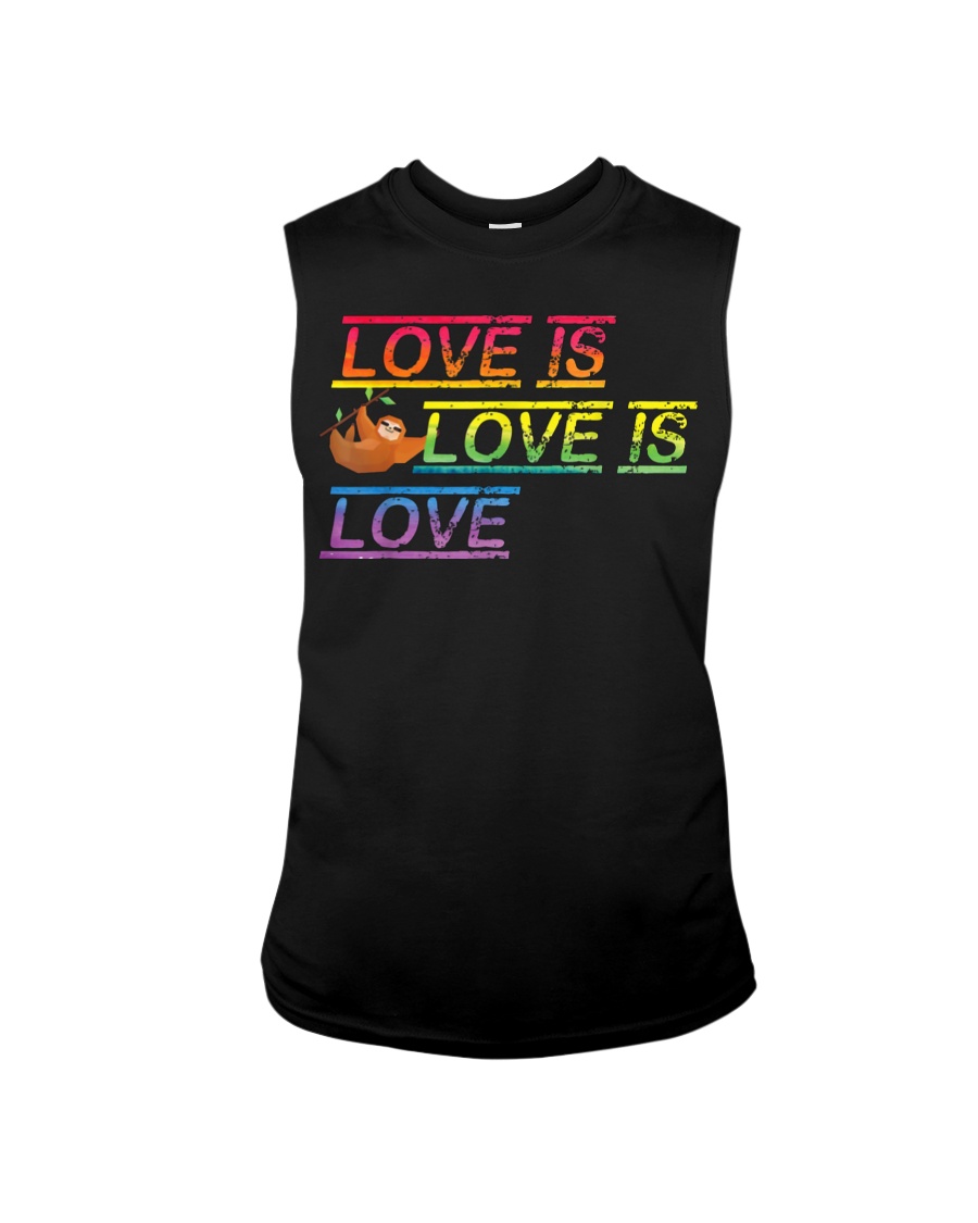 Sloth Love is love Gay Pride Shirt Month LGBT Sleeveless Tee