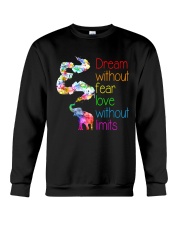 Dream Without Fear Love Without Limits Elephant Crewneck Sweatshirt thumbnail