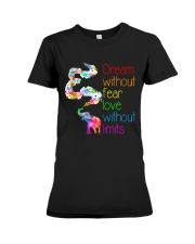 Dream Without Fear Love Without Limits Elephant Premium Fit Ladies Tee thumbnail