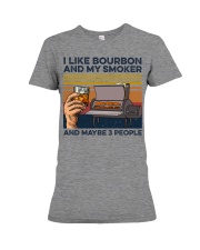 I Like Bourbon And My Smoker And Maybe 3 People Premium Fit Ladies Tee tile