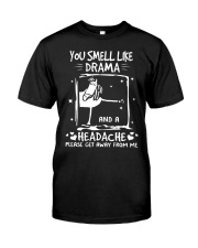 You Smell Like Drama Classic T-Shirt tile