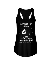 You Smell Like Drama Ladies Flowy Tank tile