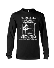 You Smell Like Drama Long Sleeve Tee tile