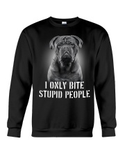 I Only Bite Stupid People Crewneck Sweatshirt tile