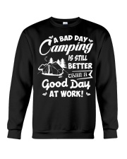 A Bad Day Camping Is Still Better Crewneck Sweatshirt tile