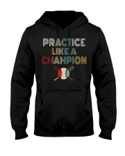 Practice Like A Champion Hooded Sweatshirt tile