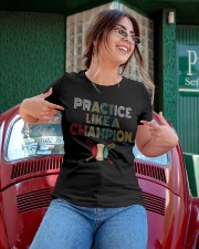 Practice Like A Champion Ladies T-Shirt apparel-ladies-t-shirt-lifestyle-01