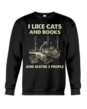 I Like Cats And Books - And Maybe 3 People Crewneck Sweatshirt tile
