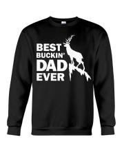 Best Buckin' Dad Ever Design Crewneck Sweatshirt tile