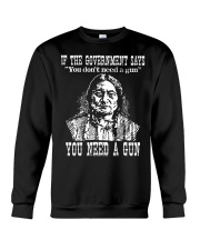 You Need A Gun Crewneck Sweatshirt tile