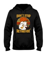 Dont Stop Retrievin Hooded Sweatshirt tile