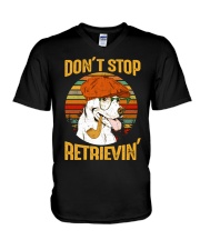 Dont Stop Retrievin V-Neck T-Shirt tile