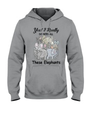 Yes - I Really Do Need All These Elephants Hooded Sweatshirt tile