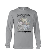 Yes - I Really Do Need All These Elephants Long Sleeve Tee tile