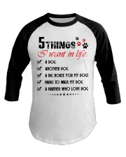 5 Things I Want In Life Baseball Tee tile