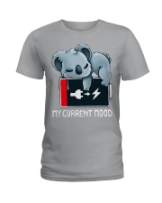 My Current Mood Ladies T-Shirt front