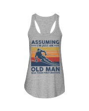 Assuming Im Just An Old Man Was Your First Mistake Ladies Flowy Tank tile
