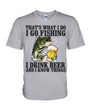 I Go Fishing - I Drink Beer And I Know Things V-Neck T-Shirt tile