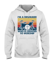 I'm A Drummer - Who Is Created To Worship Hooded Sweatshirt tile