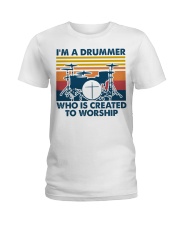 I'm A Drummer - Who Is Created To Worship Ladies T-Shirt tile